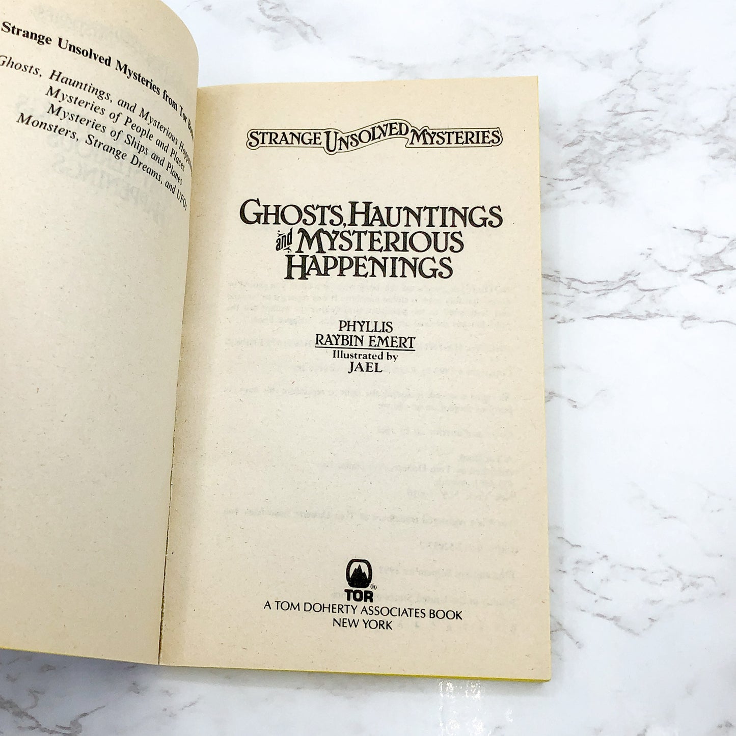 Ghosts, Hauntings & Mysterious Happenings by Phyllis Raybin Emert [FIRST PAPERBACK PRINTING] 1992 • TOR