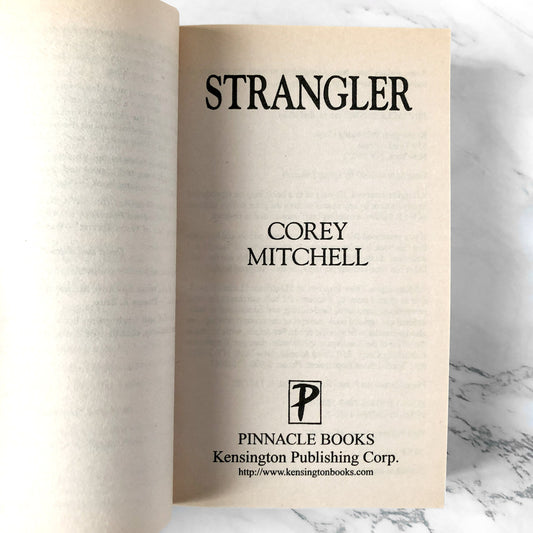 Strangler by Corey Mitchell [FIRST EDITION PAPERBACK] 2007 • Pinnacle True Crime