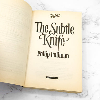The Subtle Knife by Philip Pullman [FIRST U.K. PAPERBACK EDITION] 1998 • Point • His Dark Materials #2