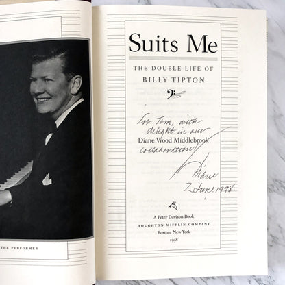 Suits Me: The Double Life of Billy Tipton by Diane Wood Middlebrook SIGNED! [ FIRST EDITION / FIRST PRINTING]