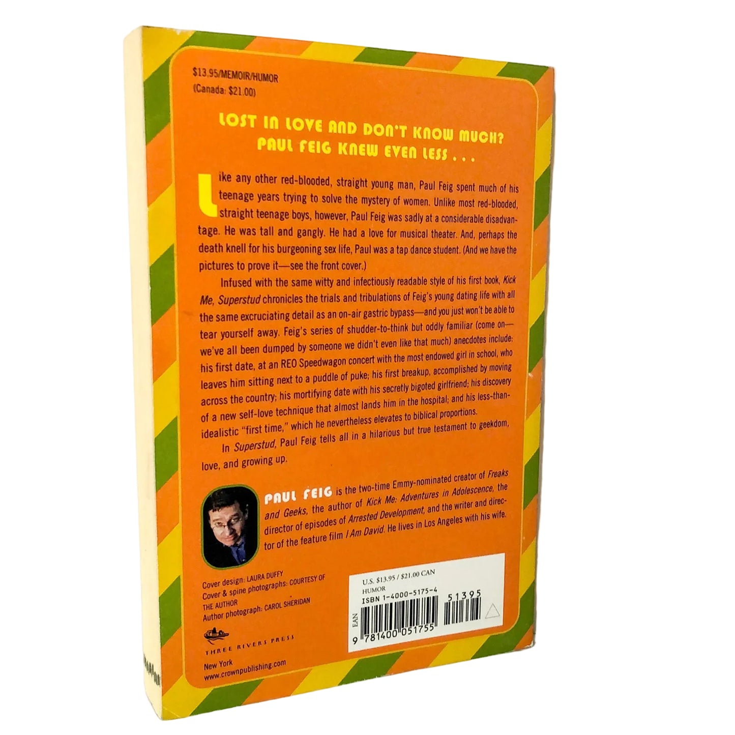 Superstud: Or How I Became a 24-Year-Old Virgin by Paul Feig [FIRST EDITION] 2005