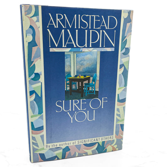 Sure of You by Armistead Maupin [FIRST EDITION] 1989 • Harper & Row