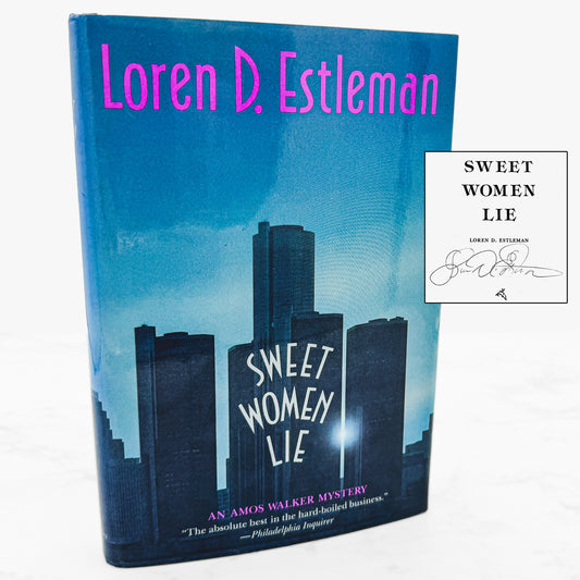 Sweet Women Lie by Loren D. Estleman SIGNED! [FIRST EDITION • FIRST PRINTING] 1990 • Houghton Mifflin