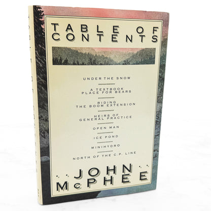 Table of Contents by John McPhee [FIRST EDITION • FIRST PRINTING] 1985 • Farrar Straus Giroux