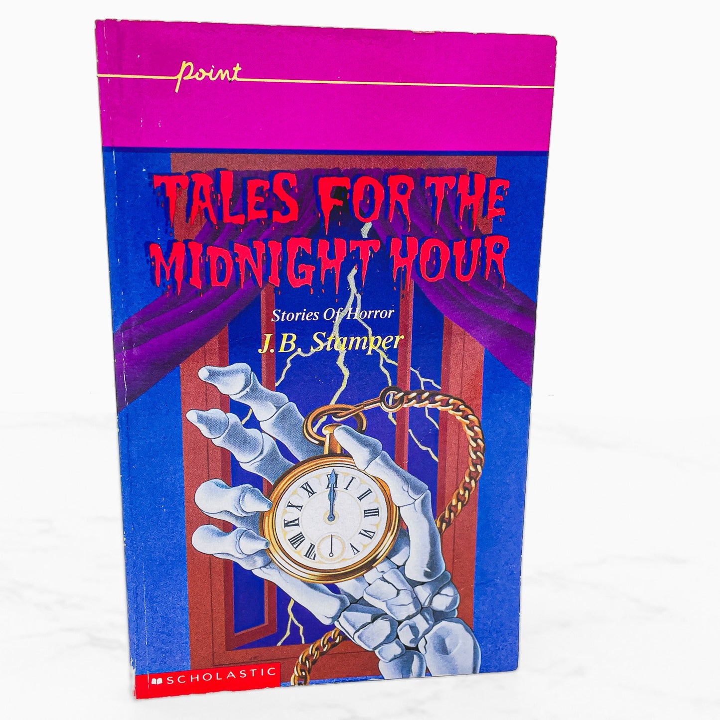 Tales for the Midnight Hour by J.B. Stamper [1992 PAPERBACK] • Point Horror