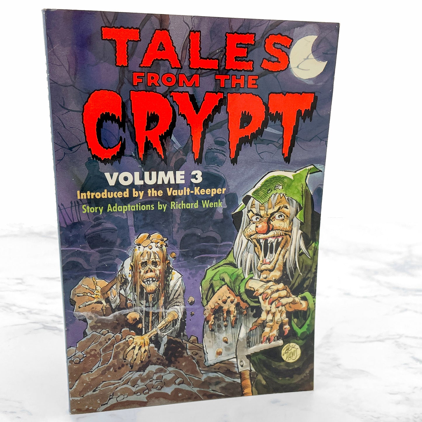 Tales from the Crypt: Vol. 3 adapted by Richard Wenk [FIRST EDITION • FIRST PRINTING] 1991 • Random House