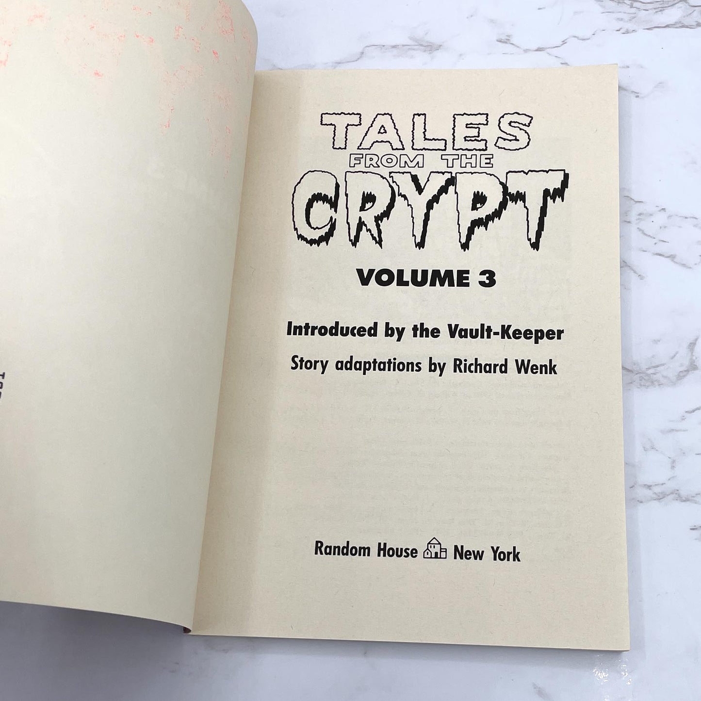 Tales from the Crypt: Vol. 3 adapted by Richard Wenk [FIRST EDITION • FIRST PRINTING] 1991 • Random House