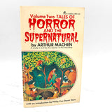Tales of Horror & the Supernatural VOLUME 2 by Arthur Machen [1976 PAPERBACK] • Pinnacle