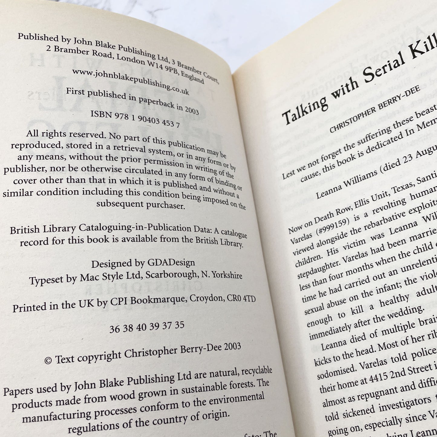 Talking with Serial Killers: The Most Evil People in the World Tell Their Own Stories by Christopher Berry-Dee [U.K. TRADE PAPERBACK] 2003