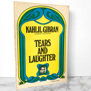 Tears and Laughter by Kahlil Gibran [TRADE PAPERBACK] 1975 • Citadel Press