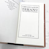 Tehanu by Ursula K. Le Guin [FIRST EDITION • FIRST PRINTING] 1990 • Atheneum • Earthsea IV