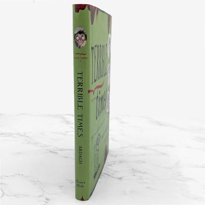 Terrible Times by Philip Ardagh & David Roberts [FIRST EDITION] 2002 • Eddie Dickens #3