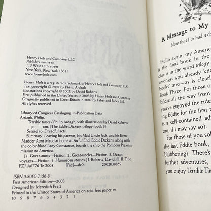 Terrible Times by Philip Ardagh & David Roberts [FIRST EDITION] 2002 • Eddie Dickens #3