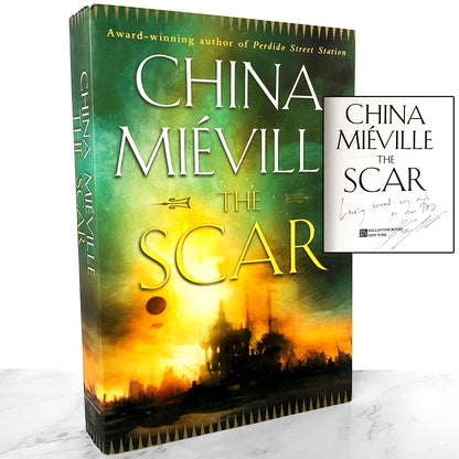 The Scar by China Miéville MEGA SIGNED! [FIRST EDITION • FIRST PRINTING] 2002 • Ballantine