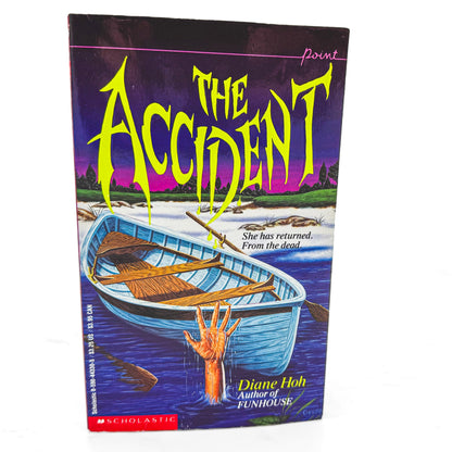 The Accident by Diane Hoh [FIRST EDITION PAPERBACK] 1991 • Point Horror #24