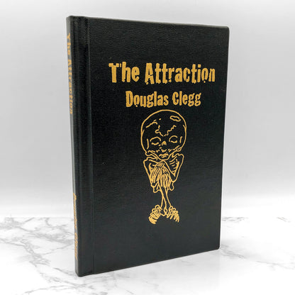 The Attraction by Douglas Clegg SIGNED! [LIMITED EDITION HARDCOVER] • 1/500 • 2004 • Delirium Books