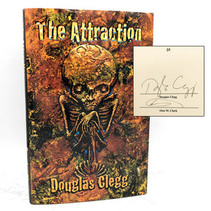 The Attraction by Douglas Clegg SIGNED! [LIMITED EDITION HARDCOVER] • 1/500 • 2004 • Delirium Books