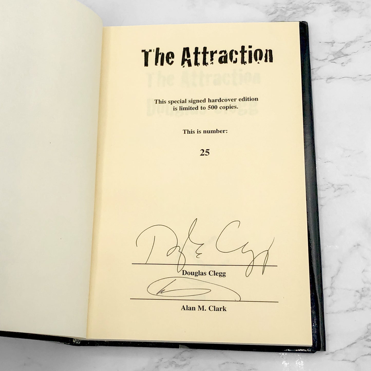 The Attraction by Douglas Clegg SIGNED! [LIMITED EDITION HARDCOVER] • 1/500 • 2004 • Delirium Books