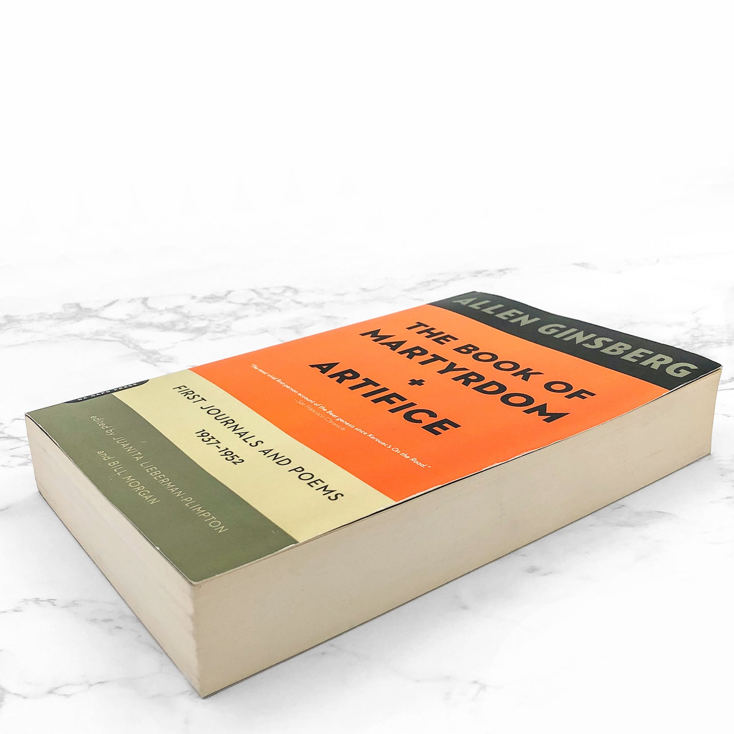 The Book of Martyrdom and Artifice: First Journals & Poems by Allen Ginsberg [FIRST PAPERBACK EDITION] 2006 • Da Capo