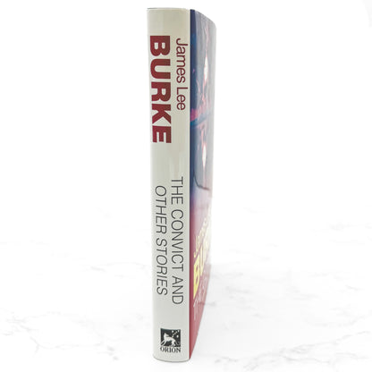 The Convict and Other Stories by James Lee Burke [U.K. FIRST EDITION • FIRST PRINTING] 1995 • Orion