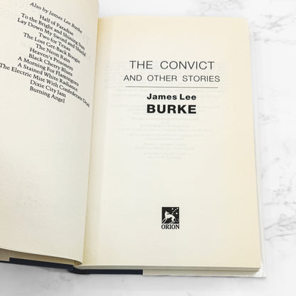 The Convict and Other Stories by James Lee Burke [U.K. FIRST EDITION • FIRST PRINTING] 1995 • Orion