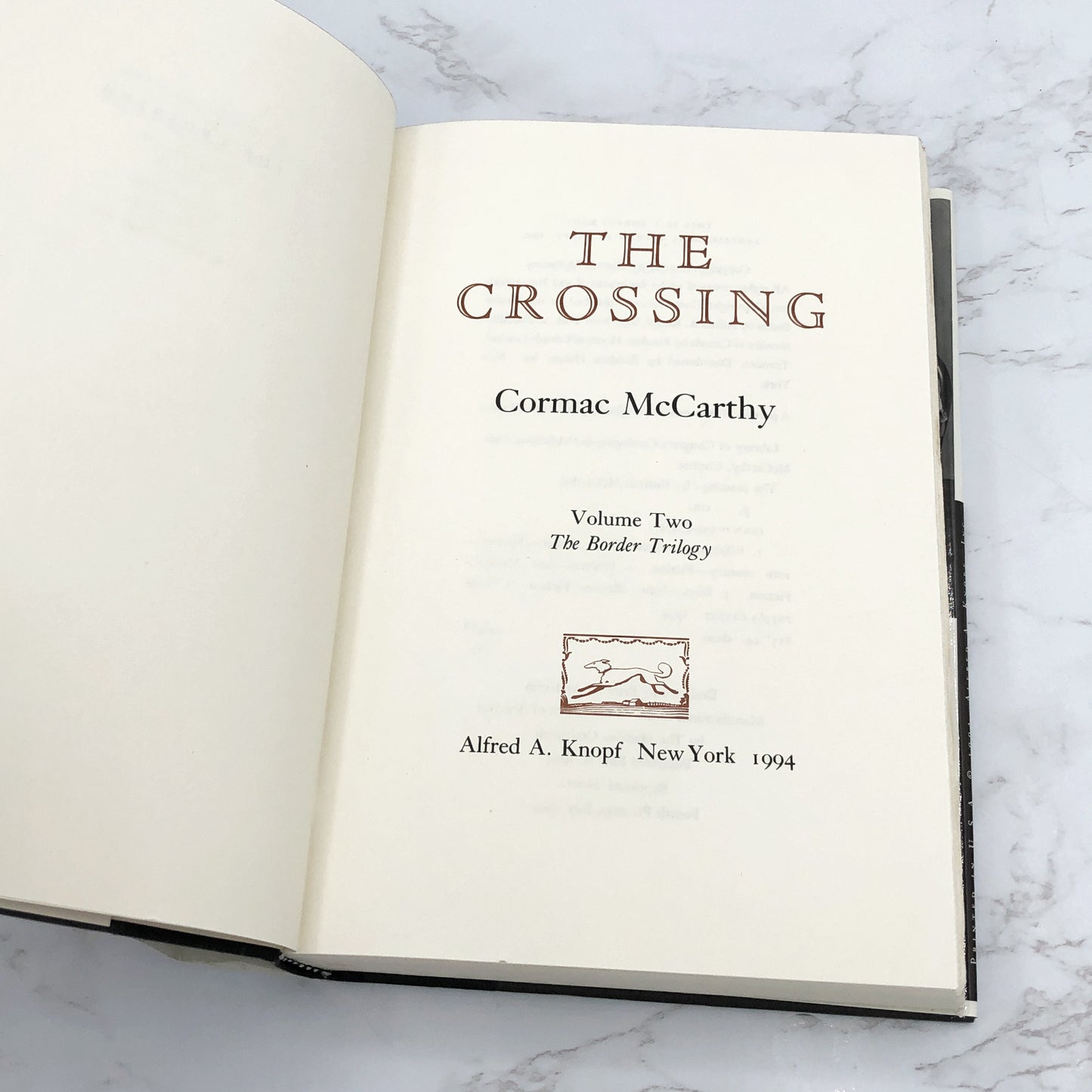 The Crossing by Cormac McCarthy [FIRST EDITION] 1994 • 4th Printing • Knopf