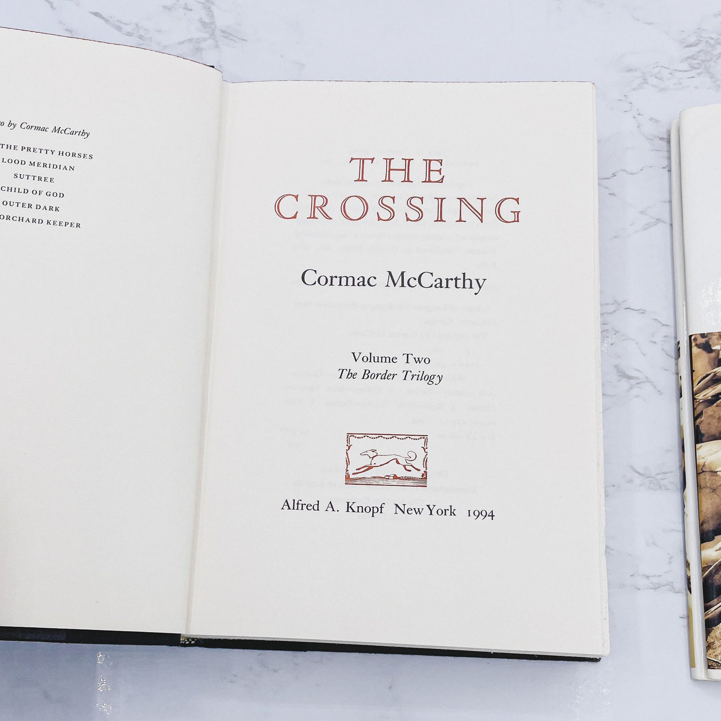 The Crossing by Cormac McCarthy [FIRST EDITION • FIRST PRINTING] 1994 • Alfred A. Knopf