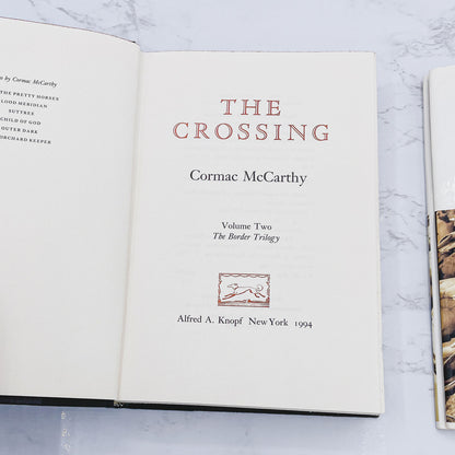 The Crossing by Cormac McCarthy [FIRST EDITION • FIRST PRINTING] 1994 • Alfred A. Knopf
