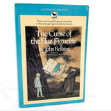 The Curse of the Blue Figurine by John Bellairs [FIRST PAPERBACK EDITION] 1984 • Bantam Skylark