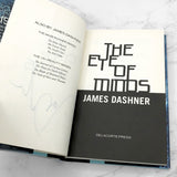 The Eye of Minds by James Dashner SIGNED! [FIRST EDITION • FIRST PRINTING] 2013 • Delacorte