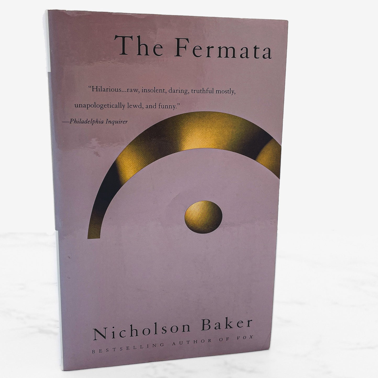 The Fermata by Nicholson Baker [FIRST PAPERBACK EDITION] 1995 • Vintage Contemporaries