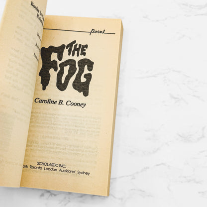 The Fog by Caroline B. Cooney [FIRST EDITION PAPERBACK] 1989 • Point Horror
