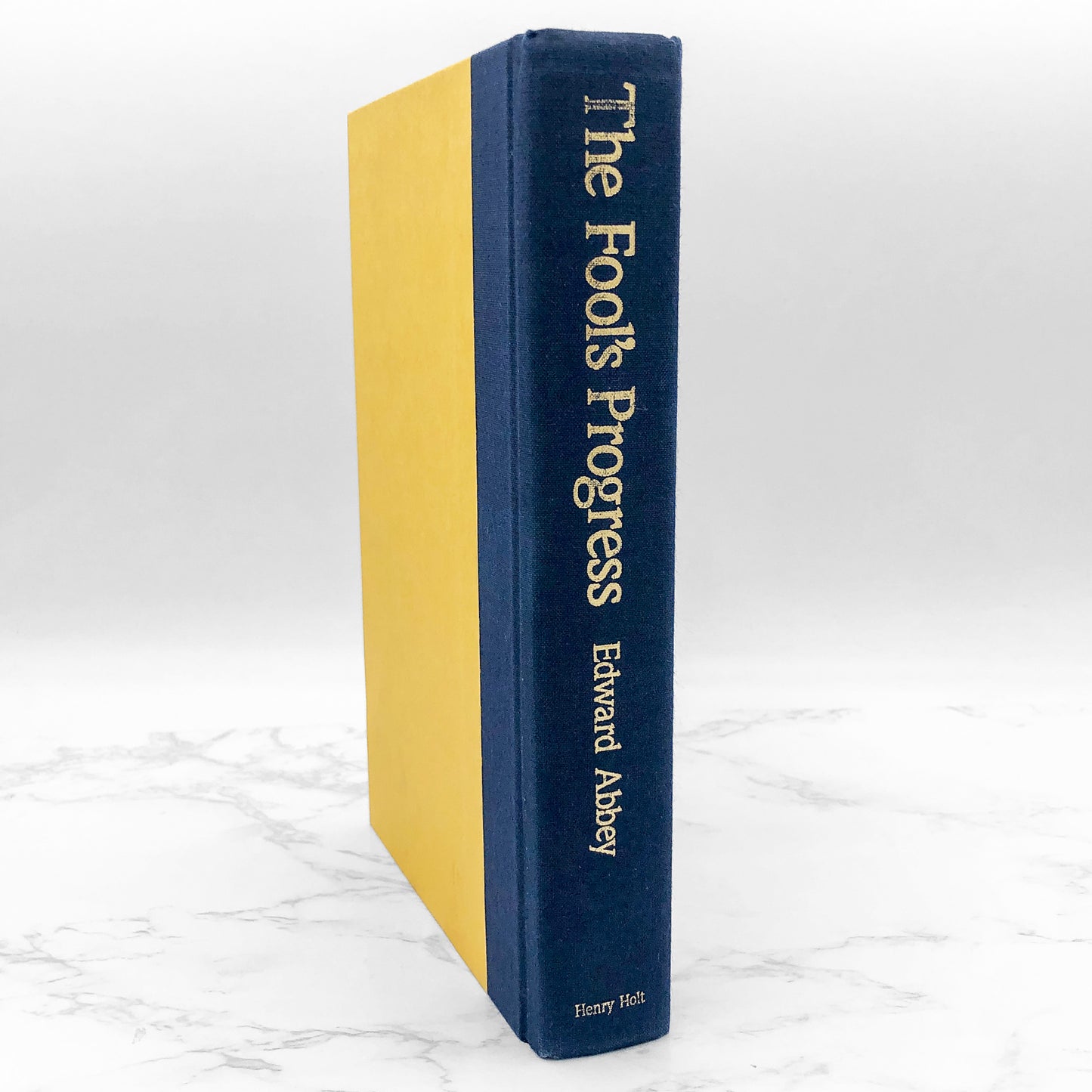 The Fool's Progress by Edward Abbey [FIRST EDITION • FIRST PRINTING] 1988 • Henry Holt