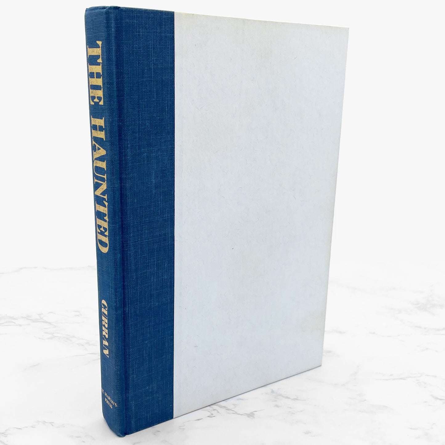 The Haunted: One Family's Nightmare by Robert Curran with Ed & Lorraine Warren [FIRST EDITION • FIRST PRINTING] 1988 • St. Martin's Press