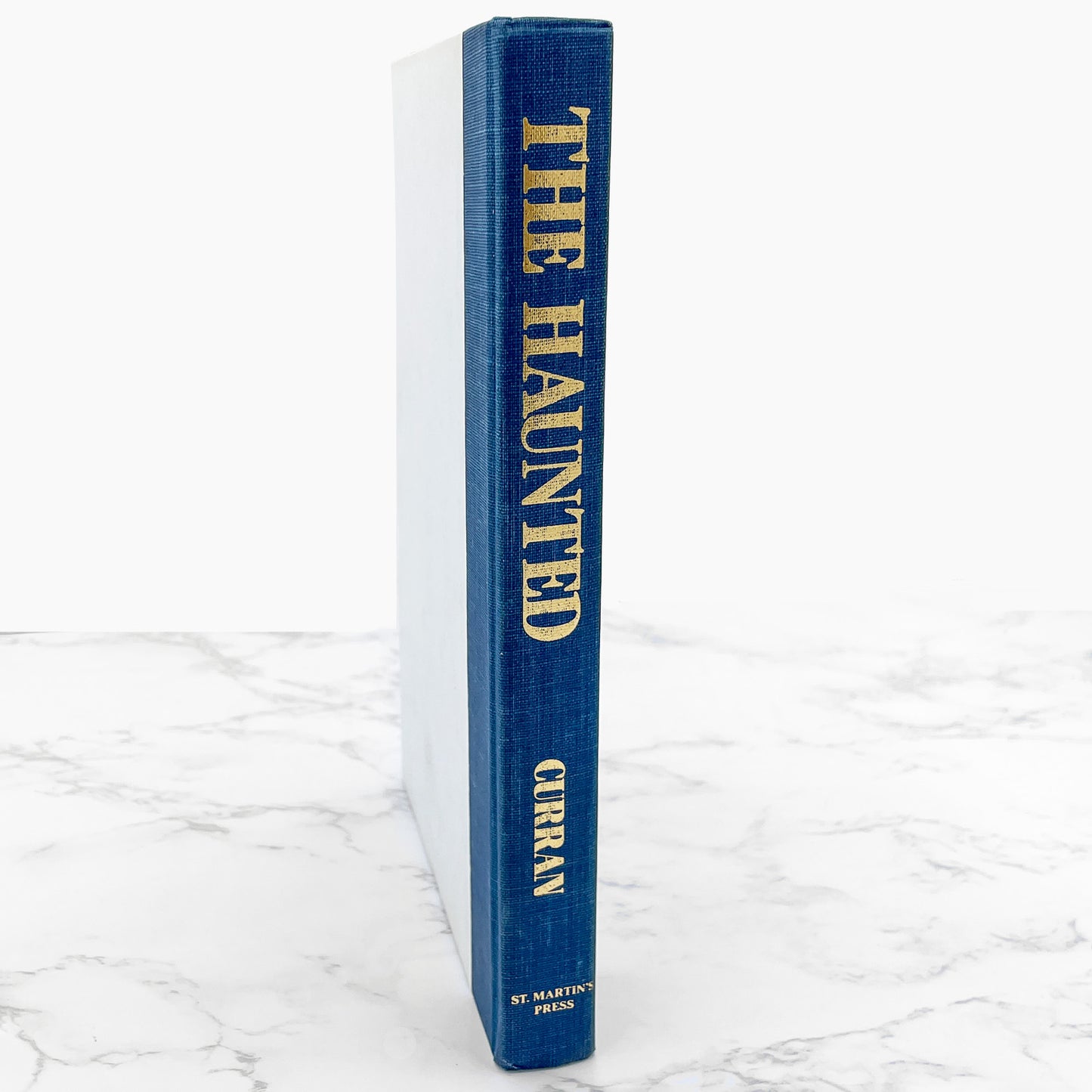 The Haunted: One Family's Nightmare by Robert Curran with Ed & Lorraine Warren [FIRST EDITION • FIRST PRINTING] 1988 • St. Martin's Press