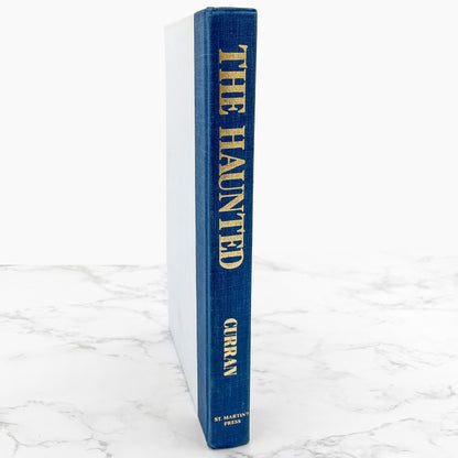 The Haunted: One Family's Nightmare by Robert Curran with Ed & Lorraine Warren [FIRST EDITION • FIRST PRINTING] 1988 • St. Martin's Press
