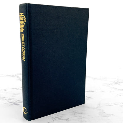 The Haunting aka The Haunted: One Family's Nightmare by Robert Curran with Ed & Lorraine Warren [FIRST U.K. HARDCOVER EDITION] BCE • 1988