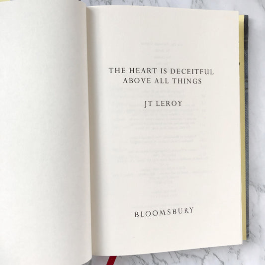 The Heart is Deceitful Above All Things by J.T. Leroy [U.S. FIRST EDITION • FIRST PRINTING] 2001 • Bloomsbury