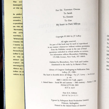 The Heart is Deceitful Above All Things by J.T. Leroy [U.S. FIRST EDITION • FIRST PRINTING] 2001 • Bloomsbury