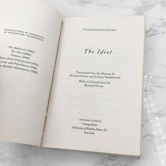 The Idiot by Fyodor Dostoevsky [TRADE PAPERBACK] 2003 • Vintage Classics