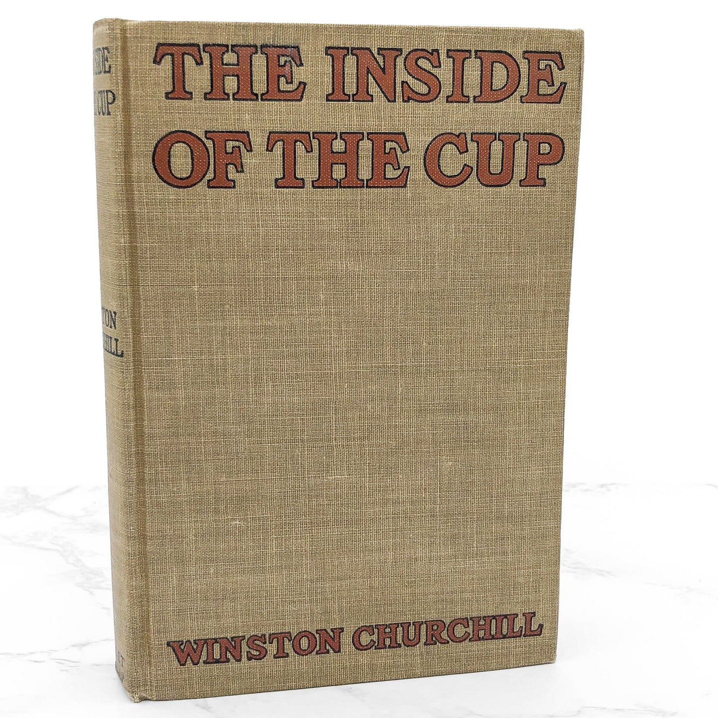 The Inside of the Cup by Winston S. Churchill [FIRST EDITION] 1915 • 26th Printing • Grosset & Dunlap
