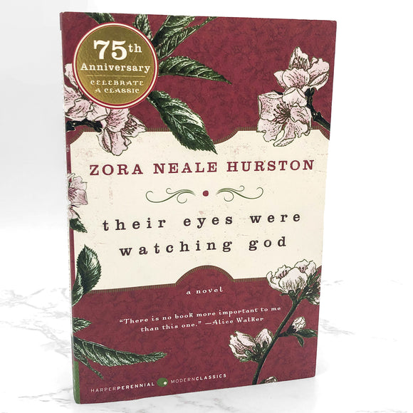 Their Eyes Were Watching God by Zora Neale Hurston [ANNIVERSARY TRADE PAPERBACK] 2006 • Amistad