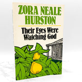 Their Eyes Were Watching God by Zora Neale Hurston [TRADE PAPERBACK] 1978 • University of Illinois Press