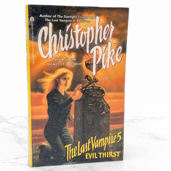 The Last Vampire #5: Evil Thirst by Christopher Pike [FIRST EDITION PAPERBACK] 1996 • Pocket