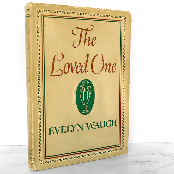 The Loved One by Evelyn Waugh [FIRST EDITION • FIRST PRINTING] 1948 • Little Brown & Co.