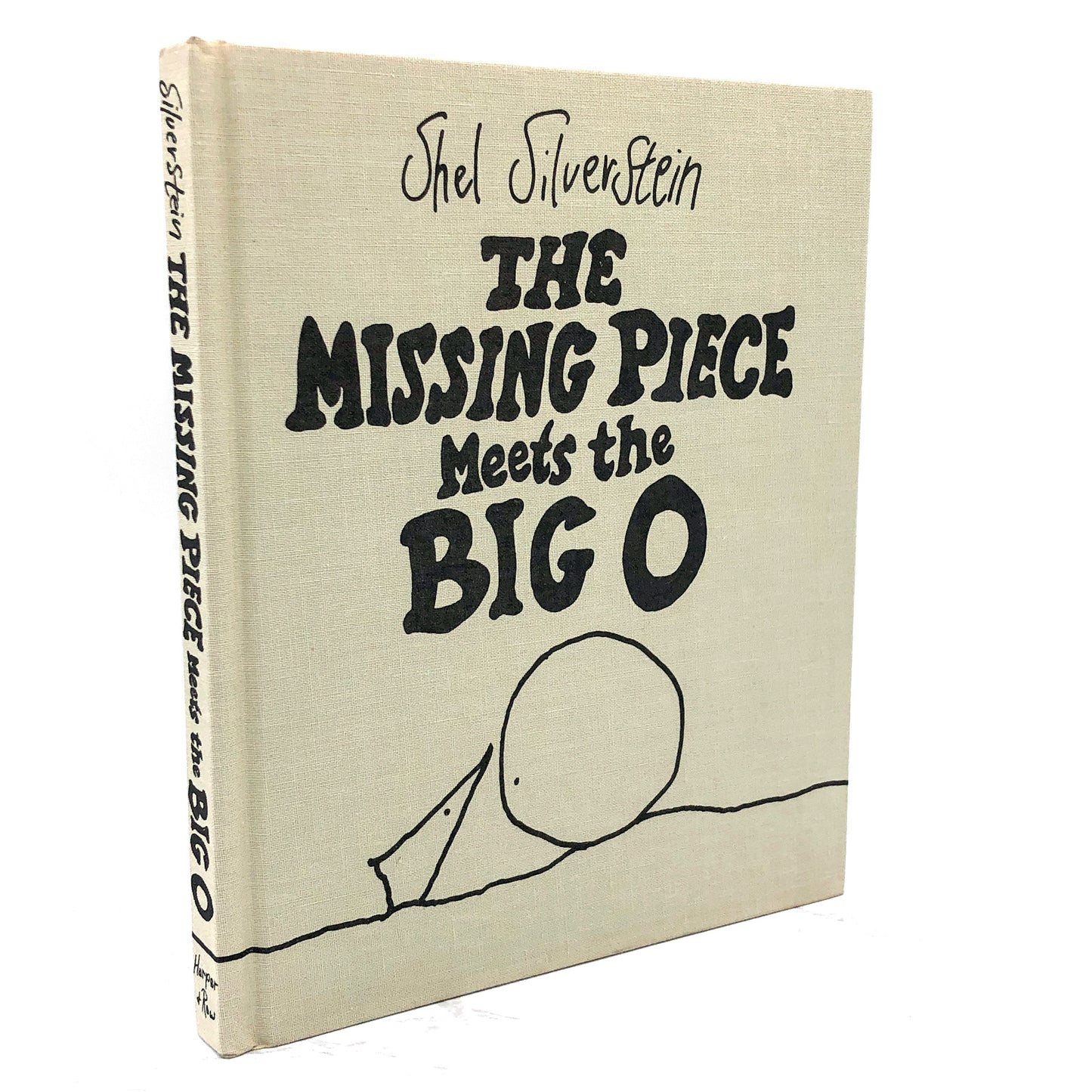 The Missing Piece Meets the Big O by Shel Silverstein [FIRST EDITION] 1981 • Harper & Row