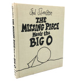 The Missing Piece Meets the Big O by Shel Silverstein [FIRST EDITION] 1981 • Harper & Row