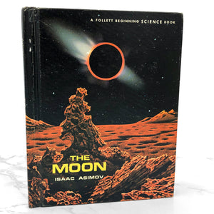 The Moon by Isaac Asimov [1966 HARDCOVER] • A Follett Beginning Science Book