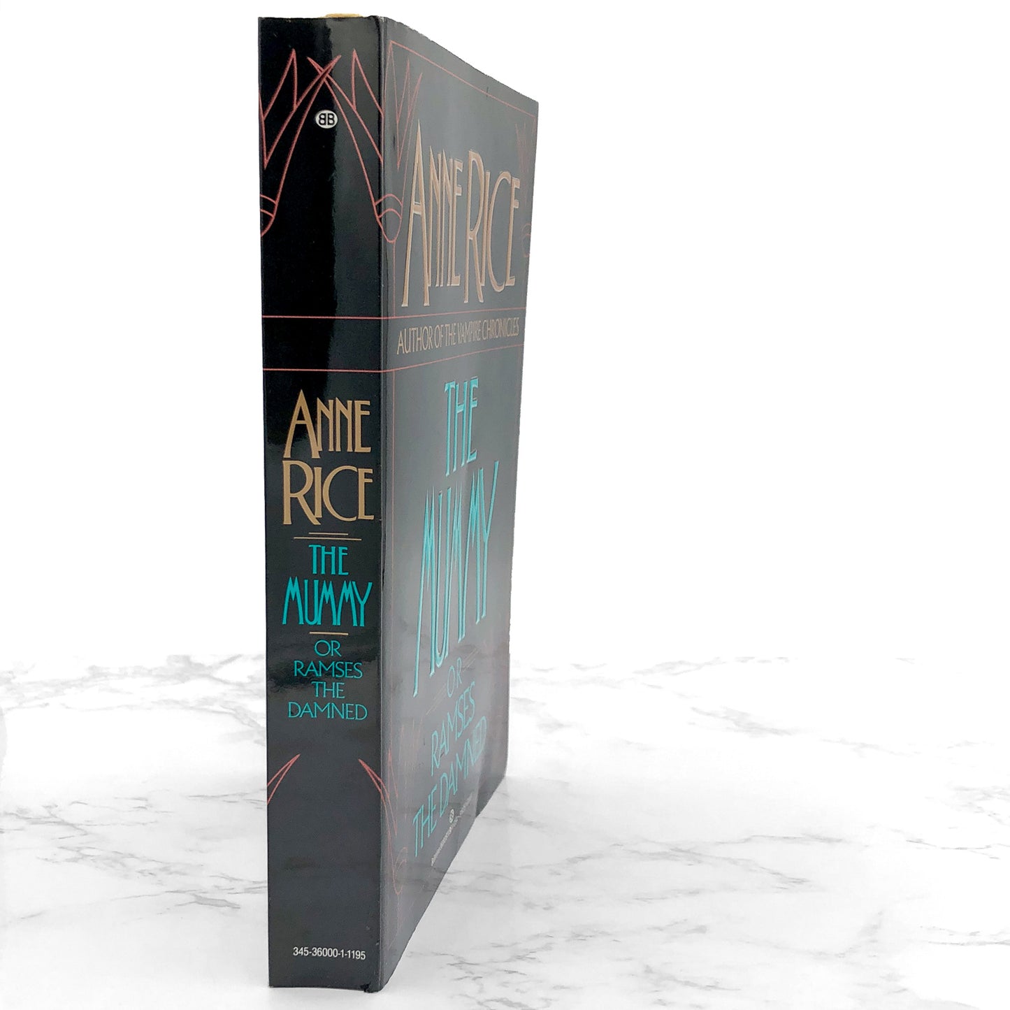 The Mummy or Ramses the Damned by Anne Rice [FIRST EDITION] 1989 • Ballantine Books
