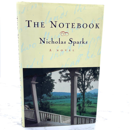 The Notebook by Nicholas Sparks [FIRST EDITION • FIRST PRINTING] 1996